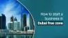 start_a_business_in_dubai_free_zone.jpg