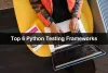top-6-python-testing-frameworks.jpg