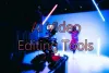 top-best-video-editing-tools.webp