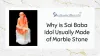 why-is-sai-baba-idol-usually-made-of-marble-stone_orig.jpg